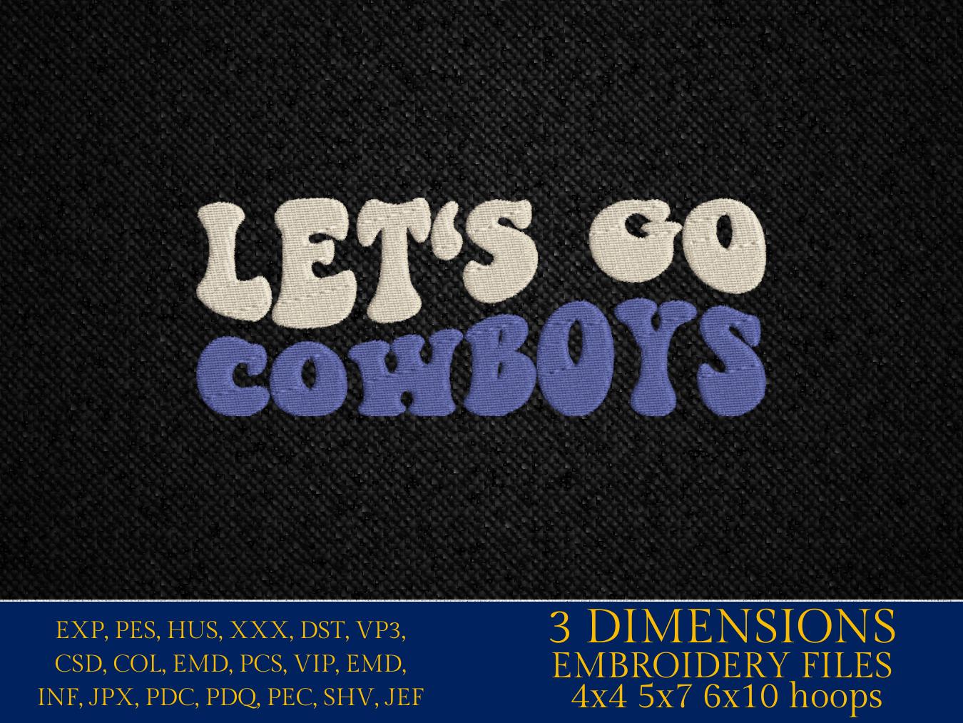 Machine Embroidery, let's go Cowboys, embroidery design, football gift idea PES, xxx, hus & more, fan embroidery files