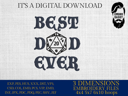 Machine Embroidery files, best dad ever, humor, dice, Geek and nerd sayings , DST, PES, xxx, hus & more