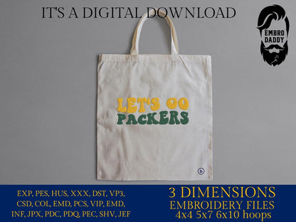 Machine Embroidery, let's go Packers, embroidery design, football gift idea PES, xxx, hus & more