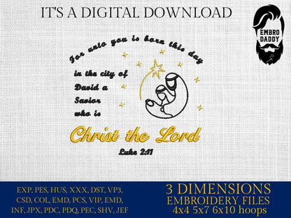 Machine Embroidery files, for unto you is born this day, PES, DST, xxx, hus and more