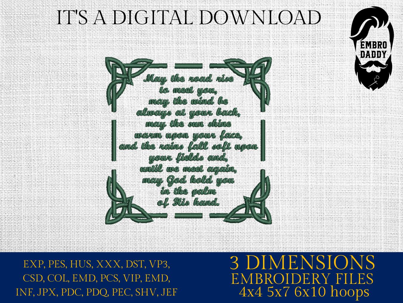 Machine Embroidery files, Irish Blessing, DST, PES, xxx, hus & more