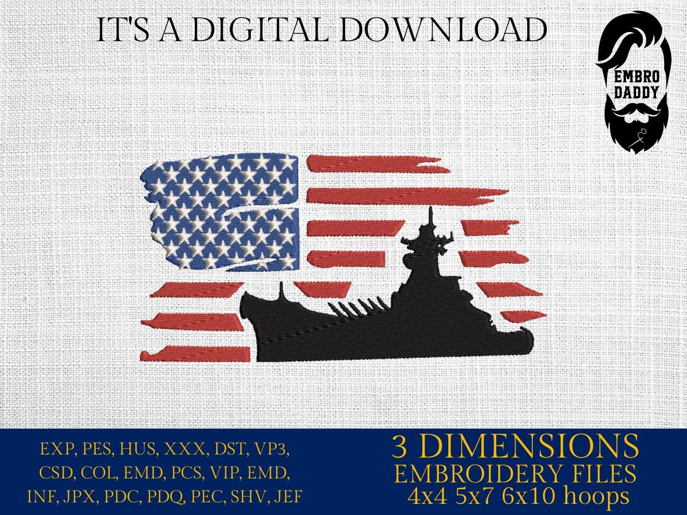 Machine Embroidery files, USA flag, Navy, battleship, PES, xxx, hus & more