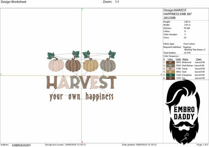 Machine Embroidery files, Harvest Your Own Happiness, Fall, Trendy, Pumpkins, Pumpkin, autumn, DST, xxx, hus & more