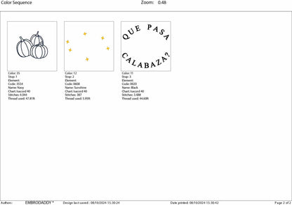 Machine Embroidery files, Que pasa Calabaza, Cute pumpkins, Halloween, Spanish Design, Spanglish, PES, DST, xxx, hus & more