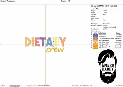 Machine embroidery files, Dietary Crew, Nutrition Team, Fitness Diet, Dietary Quotes, Organic Only, PES, DST, xxx, hus & more