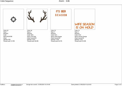 Machine Embroidery files, It's Deer Season, Wife Season Is On Hold Bundle, Hunting, Deer, Outdoors, Buck, Guys, PES, DST, xxx, hus and more