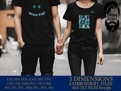 Machine Embroidery files, in my cancer free era, two files, embroidery files, PES, dst, xxx, hus & more