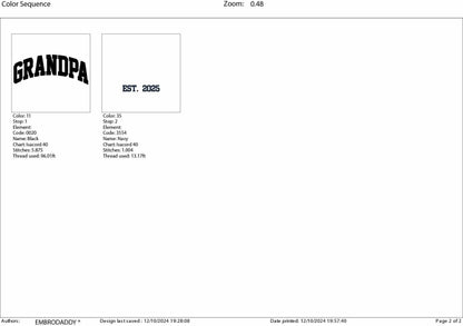 Machine embroidery files, Grandpa EST 2025, PES, DST, hus & more