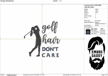 Machine Embroidery files, golfer, golf, golf hair don't care, golf funny quote, PES, DST, hus & more