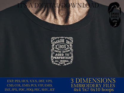 Machine Embroidery files, made in 1935 aged to perfection pes, birthday funny embroidery files, gift idea PES, DST, xxx, hus & more