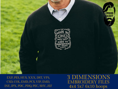 Machine Embroidery files, made in 1955 aged to perfection pes, birthday funny embroidery files, gift idea PES, DST, xxx, hus & more