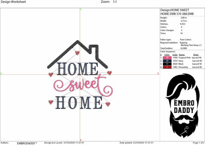 Machine Embroidery files, home sweet home, PES, DST, xxx, hus and more