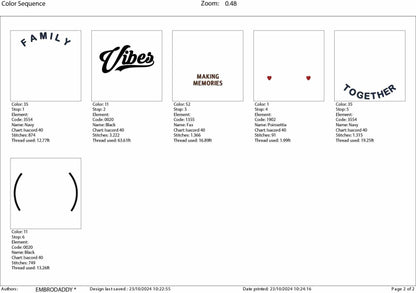 Machine Embroidery files, family vibes, making memories together, DST, PES, xxx, hus & more