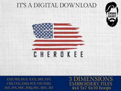 Machine Embroidery files, American Flag, Cherokee, PES, dst, xxx hus & more