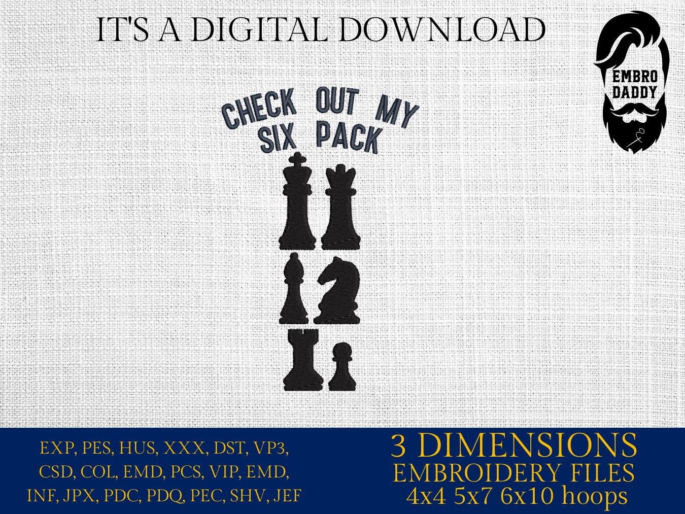 Machine Embroidery files, Check out my six pack, Chess, funny, PES, xxx, hus & more, fan embroidery files