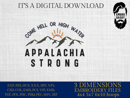 Machine Embroidery files, Appalachia strong, dst, PES, xxx, hus & more