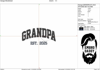 Machine embroidery files, Grandpa EST 2025, PES, DST, hus & more