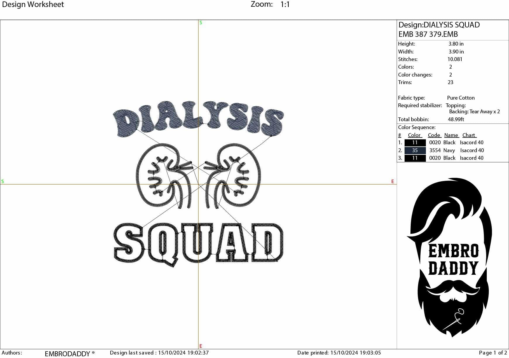 Machine Embroidery files, Dialisys Squad, Kidneys, doctor, Nurse, hospital, PES, DST, xxx, hus & more