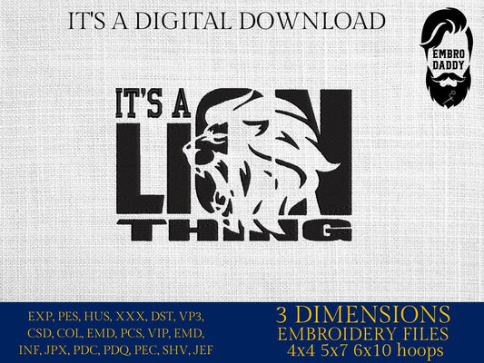 Machine Embroidery files, it's a lion thing, football gift idea PES, dst, xxx, hus & more