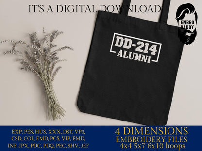 Machine Embroidery, DD _214 alumni , veteran lover gift idea PES, xxx, hus & more, embroidery files, patriotic
