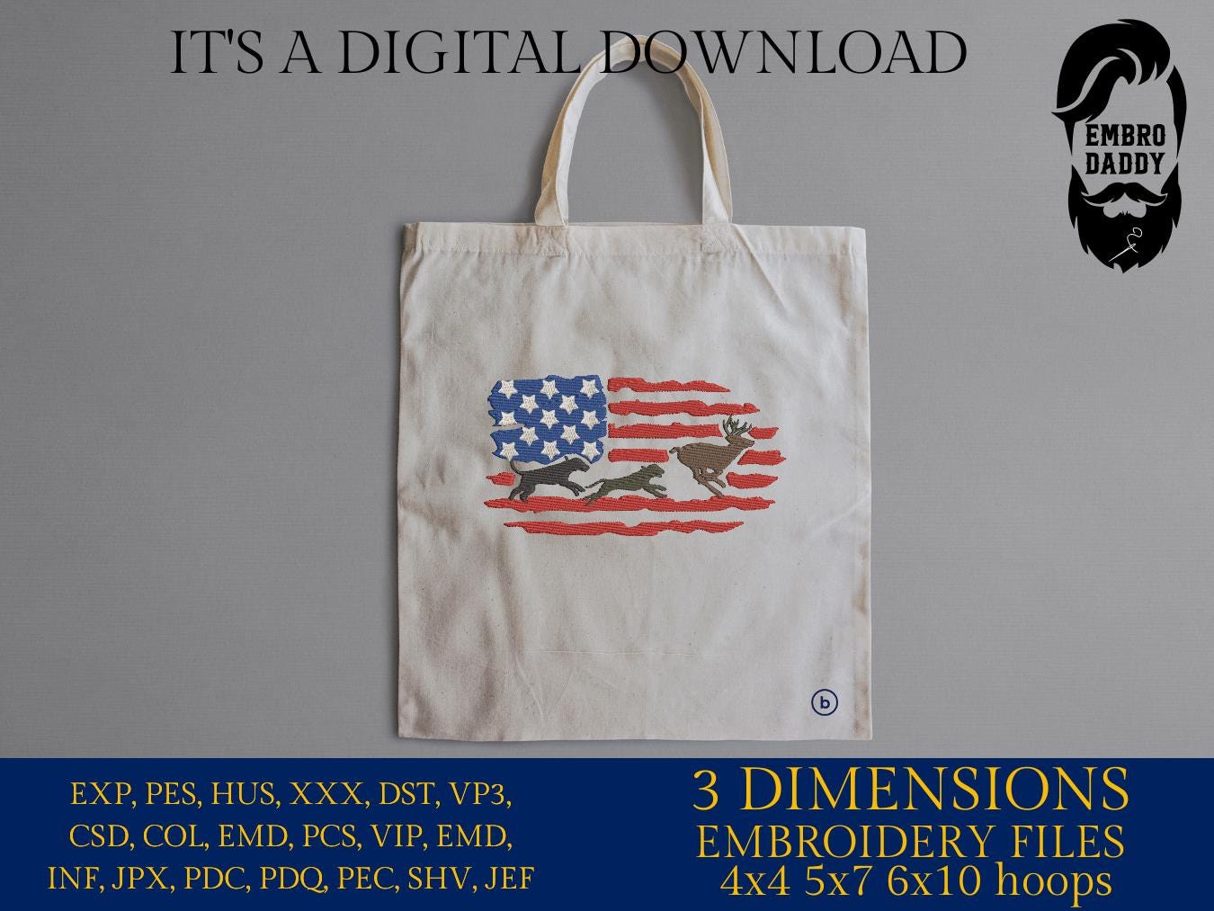 Machine Embroidery files, Hounds hunting deer USA Flag, PES, DST, xxx, hus & more