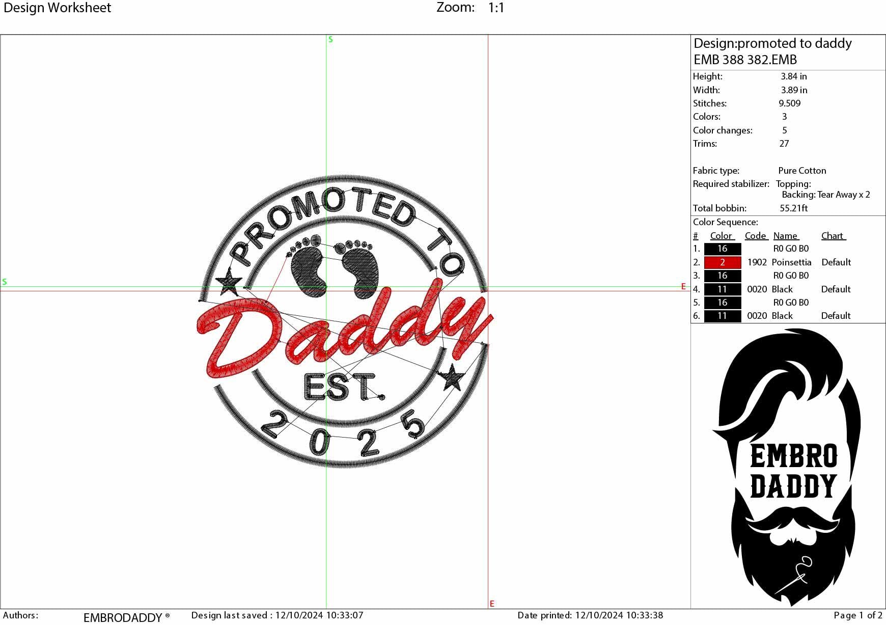 Machine embroidery files, Promoted to Daddy EST 2025, PES, DST, hus & more