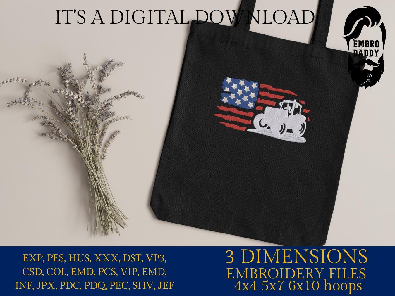 Machine Embroidery files, USA flag, Tractor, PES, dst, xxx, hus & more