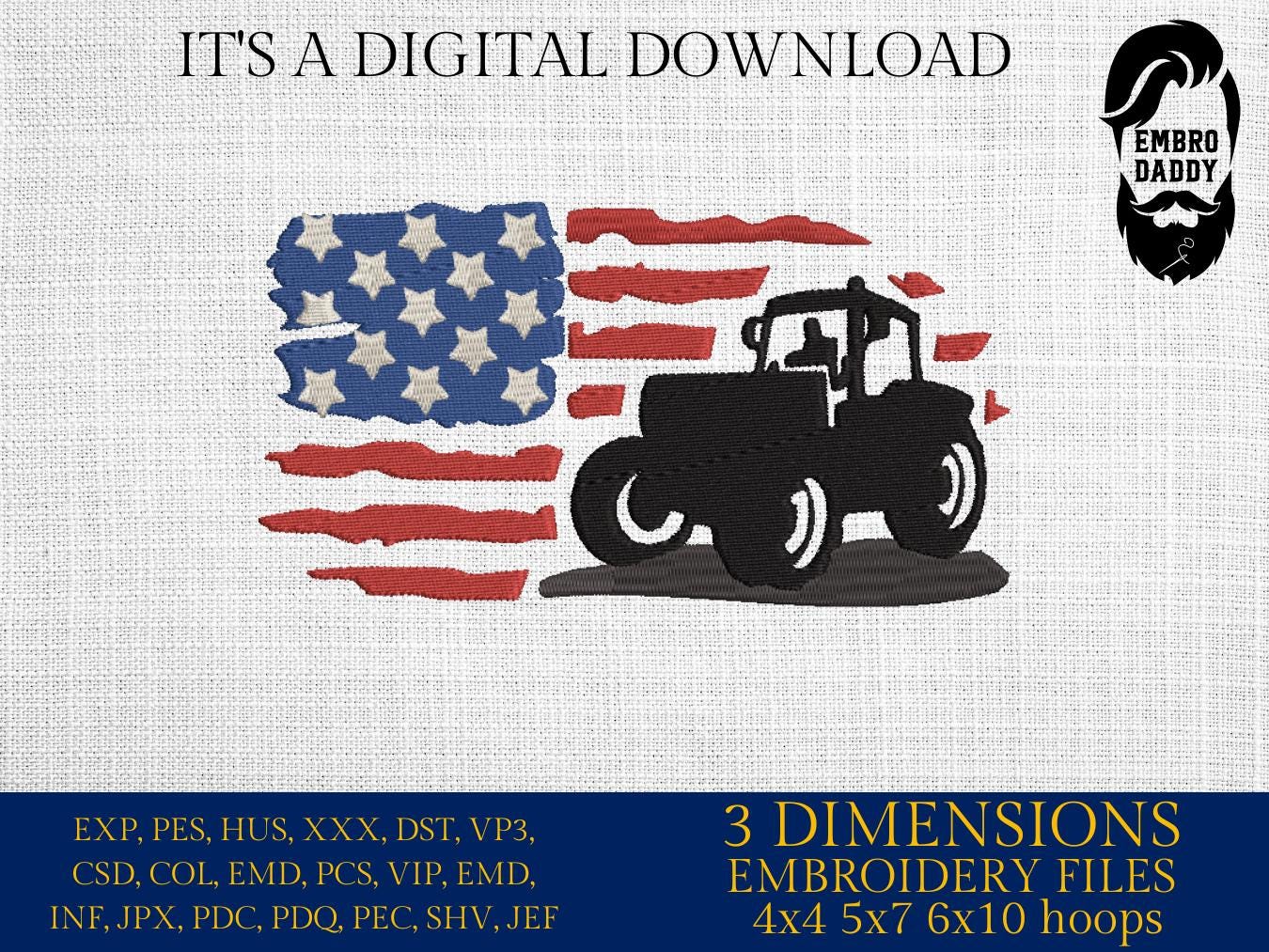 Machine Embroidery files, USA flag, Tractor, PES, dst, xxx, hus & more