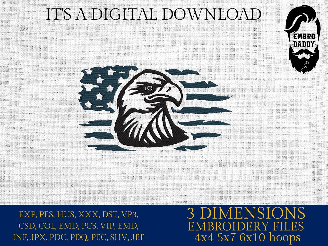 Machine Embroidery files, USA flag eagle, PES, xxx, dst, hus & more, embroidery files