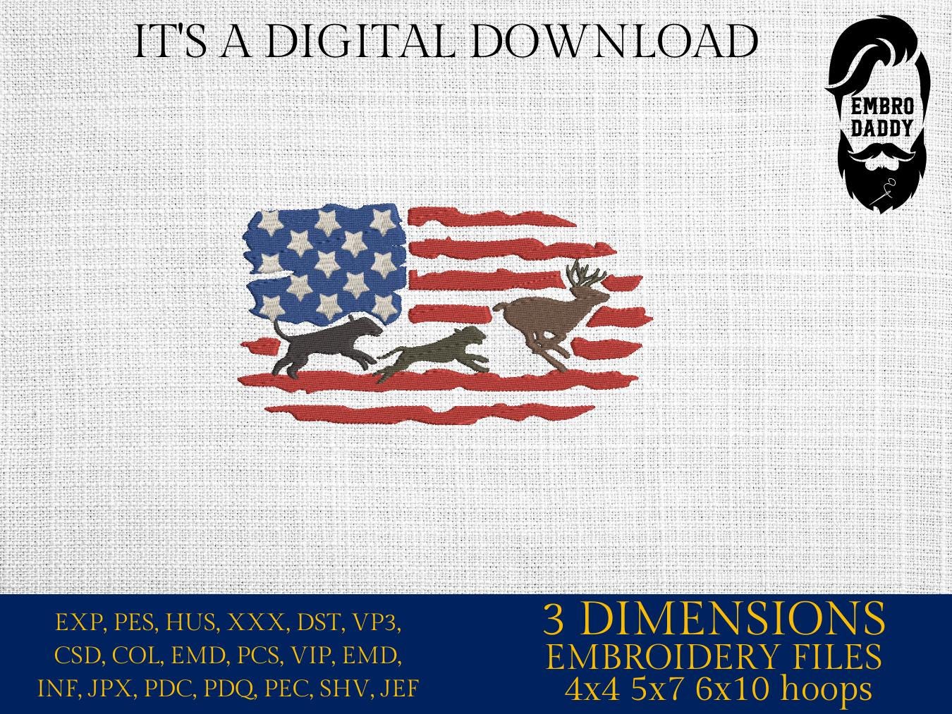 Machine Embroidery files, Hounds hunting deer USA Flag, PES, DST, xxx, hus & more