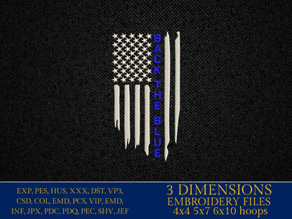 Machine Embroidery files, USA flag, police Thin Blue Line, back the blue, dst, PES, xxx, hus & more