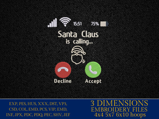 Machine Embroidery files, Incoming Call Santa Claus, Santa is Calling, PES, dst, xxx, hus & more