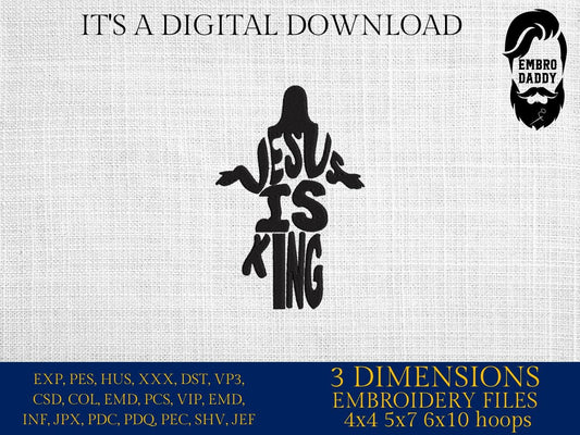 Machine Embroidery files, Jesus is King, PES, dst, xxx, hus & more