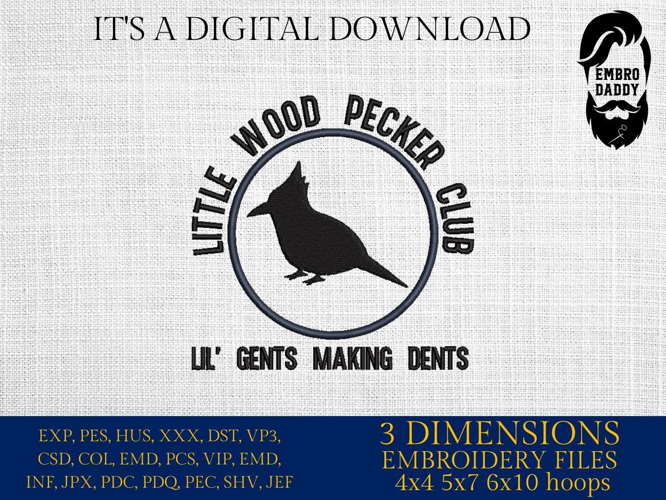 Machine Embroidery files, Little wood pecker club, funny bird men’s, DST, PES, hus & more