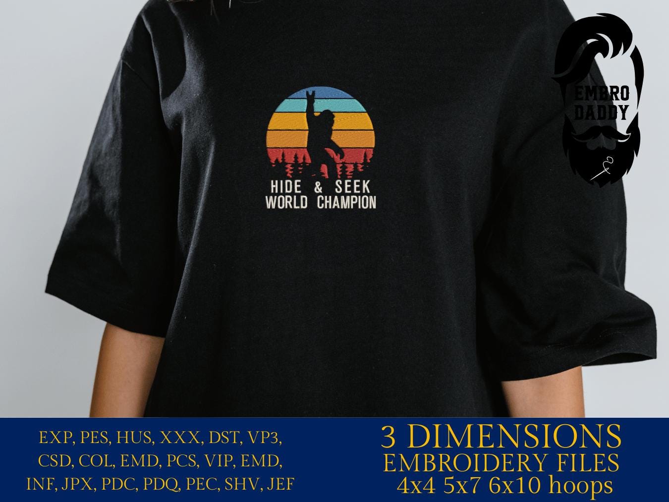 Machine Embroidery files, bigfoot, hide and seek world champion, PES, xxx, hus & more