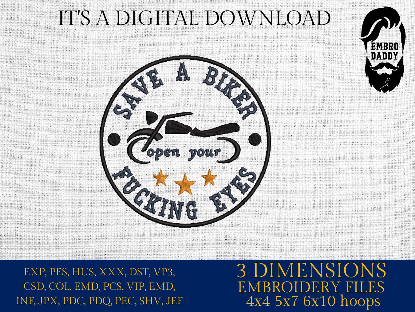 Machine Embroidery files, save a biker, biker, PES, xxx, hus & more