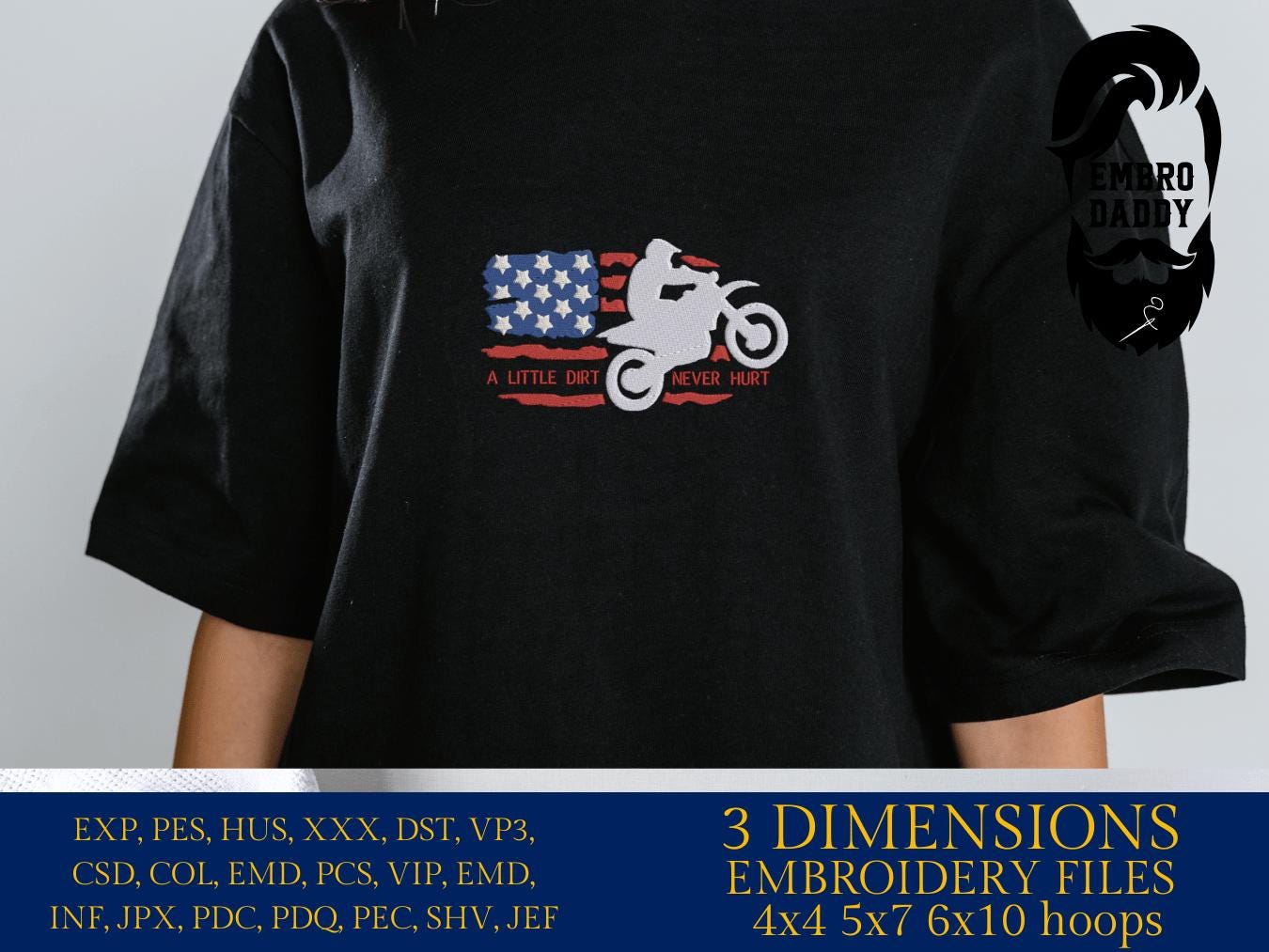 Machine Embroidery files, USA flag Motocross, a little dirt never hurt, dirtybike, DST, PES, xxx, hus & more