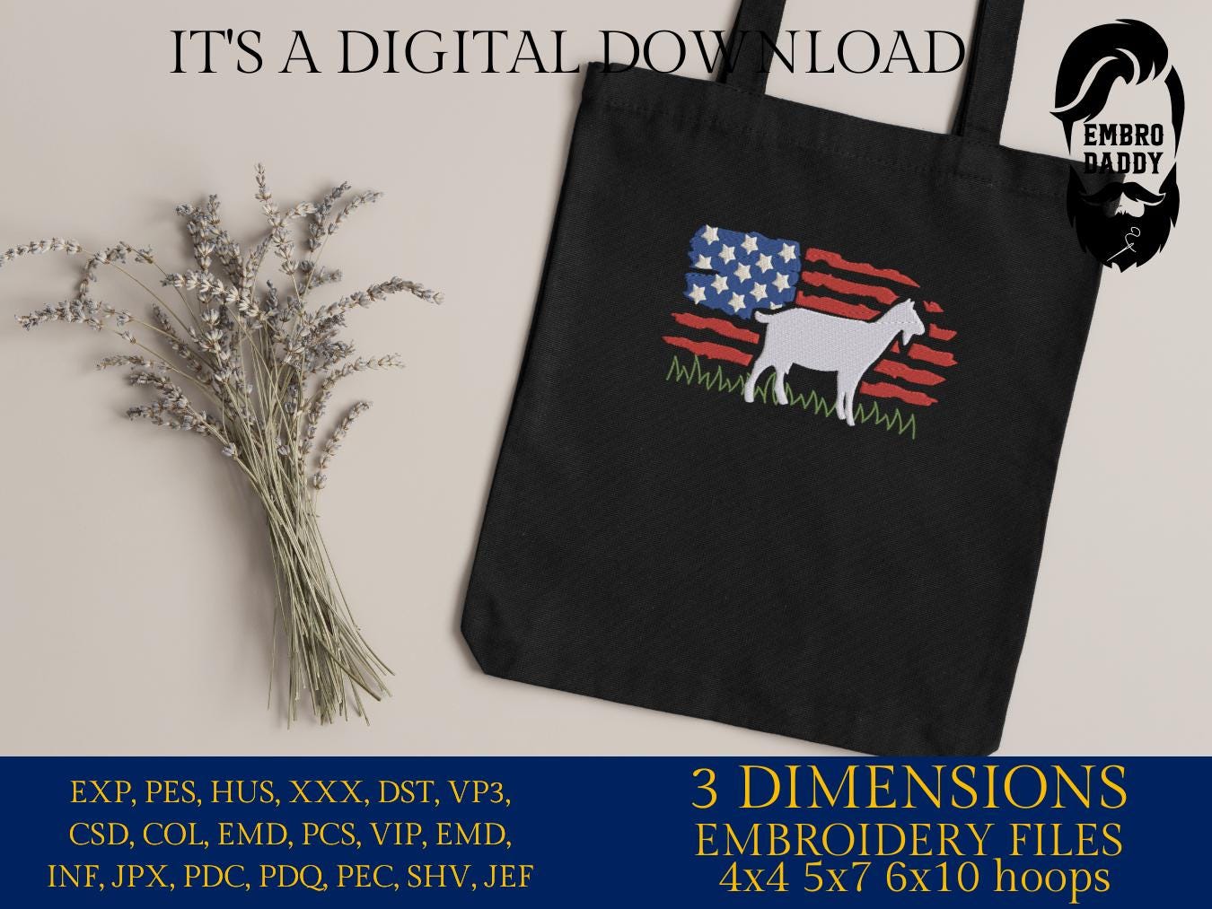 Machine Embroidery files, Goat, Usa Flag, PES, DST, xxx, hus & more