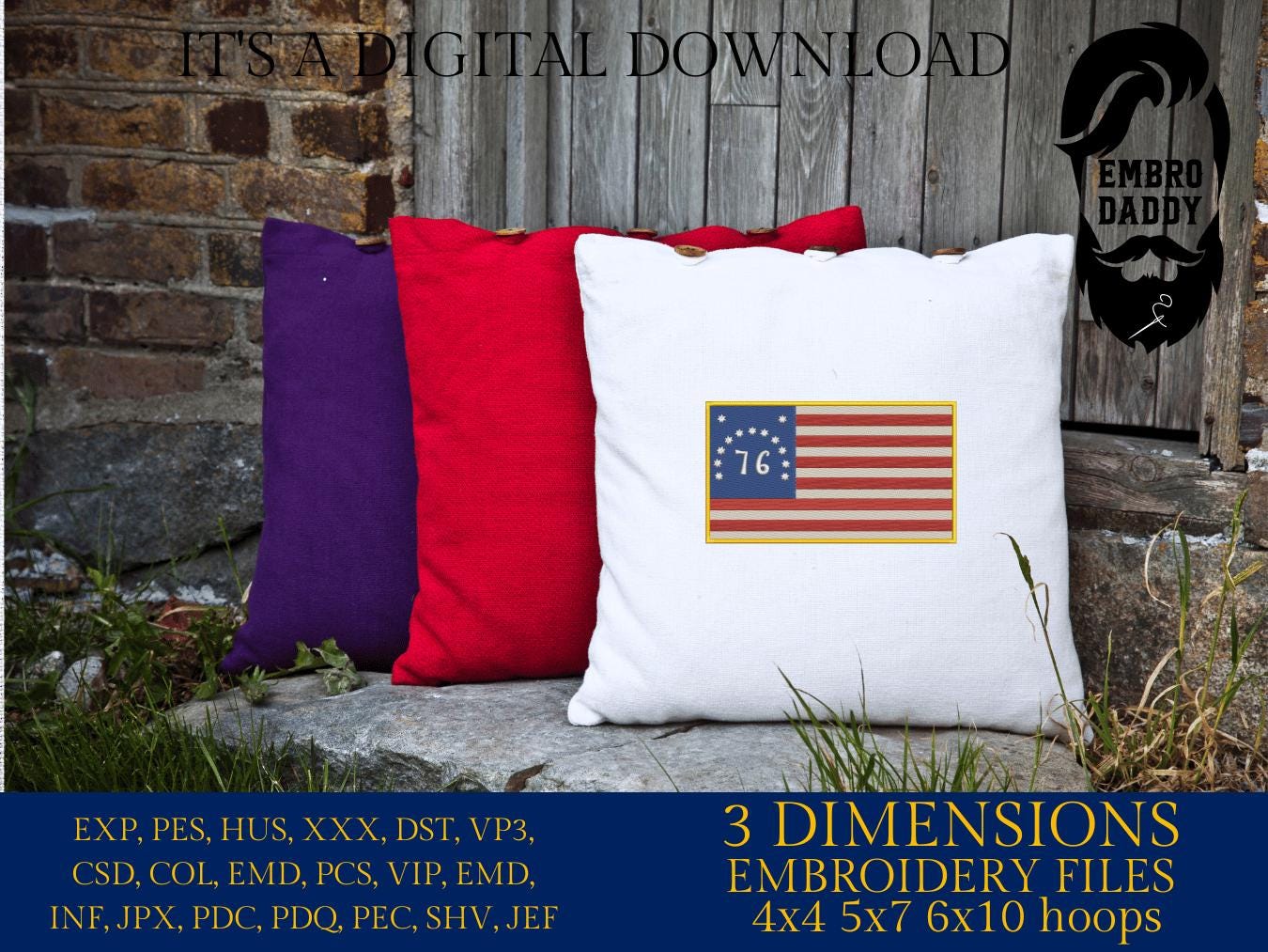 Machine Embroidery files, Bennington flag, Independence, 1776, DST, PES, xxx hus & more,