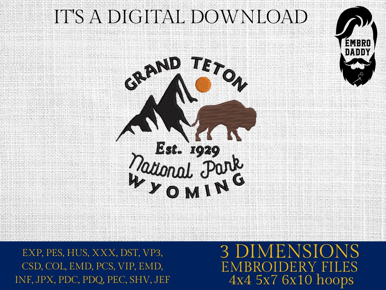 Machine embroidery files, Grand Teton National Park, Wyoming, PES, DST, hus & more