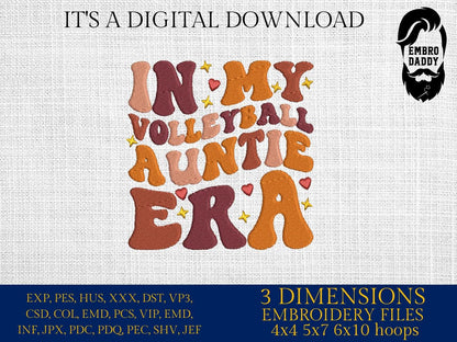 Machine Embroidery files, in my volleyball auntie era, embroidery files, PES, xxx, hus & more, embroidery files
