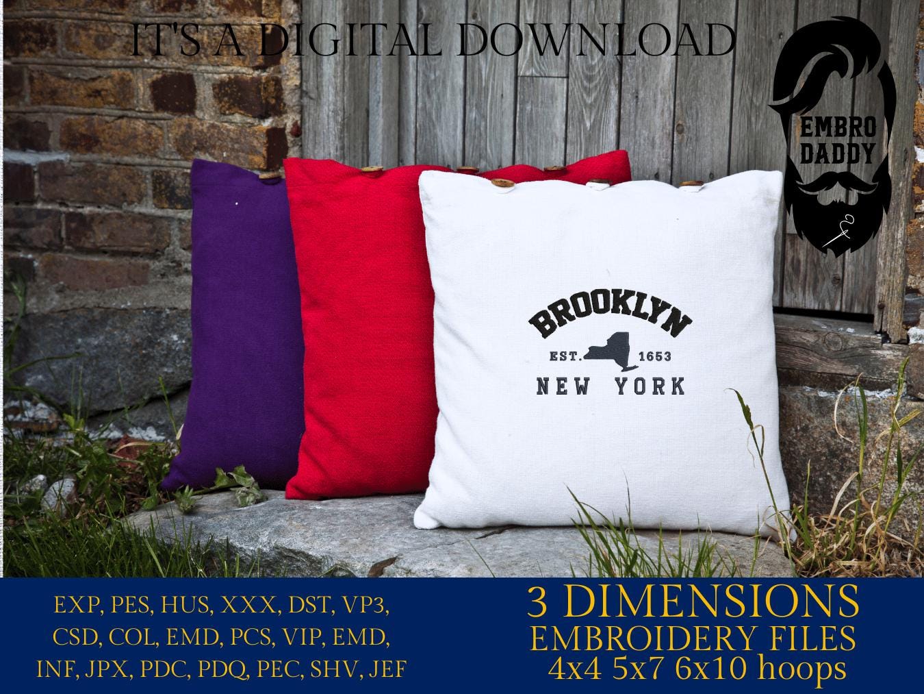 Machine Embroidery files, Brooklyn est 1653, New York, PES, DST, xxx, hus & more