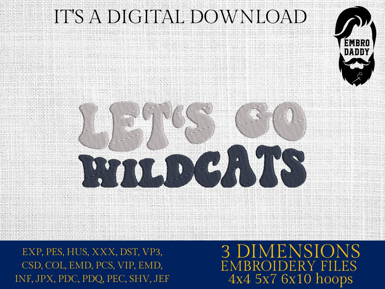 Machine Embroidery, let's go Wildcats, embroidery design, football gift idea PES, xxx, hus & more, fan embroidery files