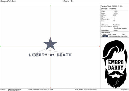 Machine Embroidery files, Liberty or Death, Troutman Flag, Texas PES, DST, xxx, hus & more