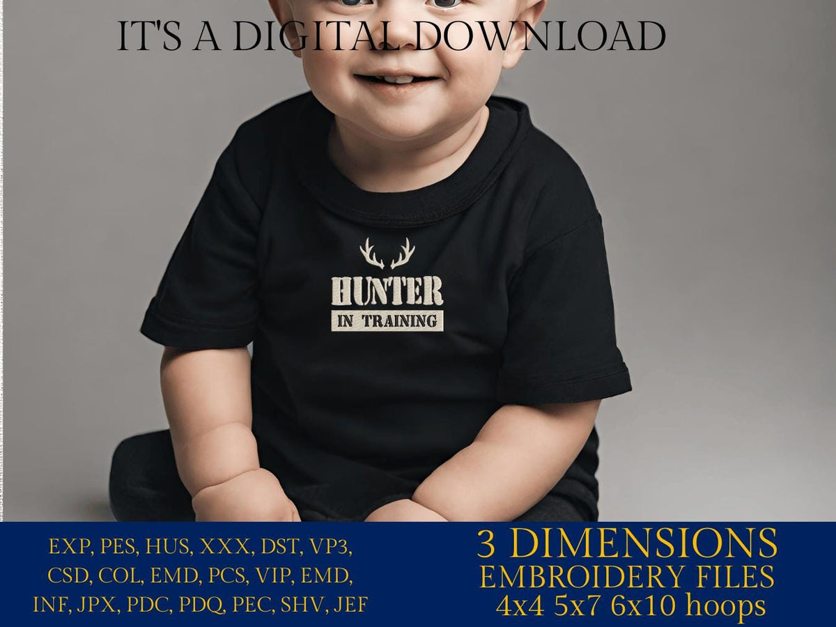 Machine Embroidery files, hunter in training, hunting, antler, deer, PES, dst, xxx, hus, dst & more