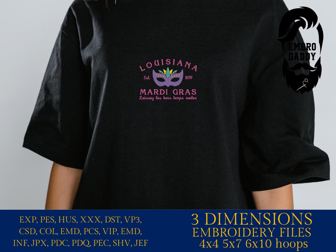 Machine Embroidery files, Louisiana Mardi Gras Embroidery Designs, Est 1699, Mardi Gras holiday PES, xxx hus & more
