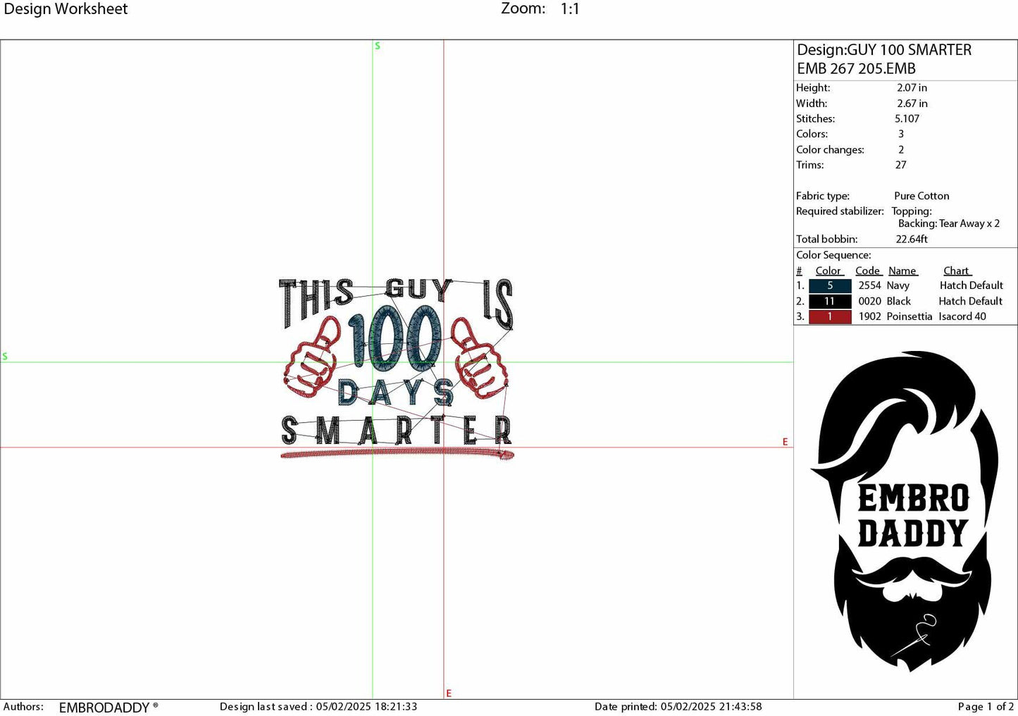 Machine Embroidery files, 100 Days of School, this guy is 100 days smarter, DST, PES, xxx, hus & more