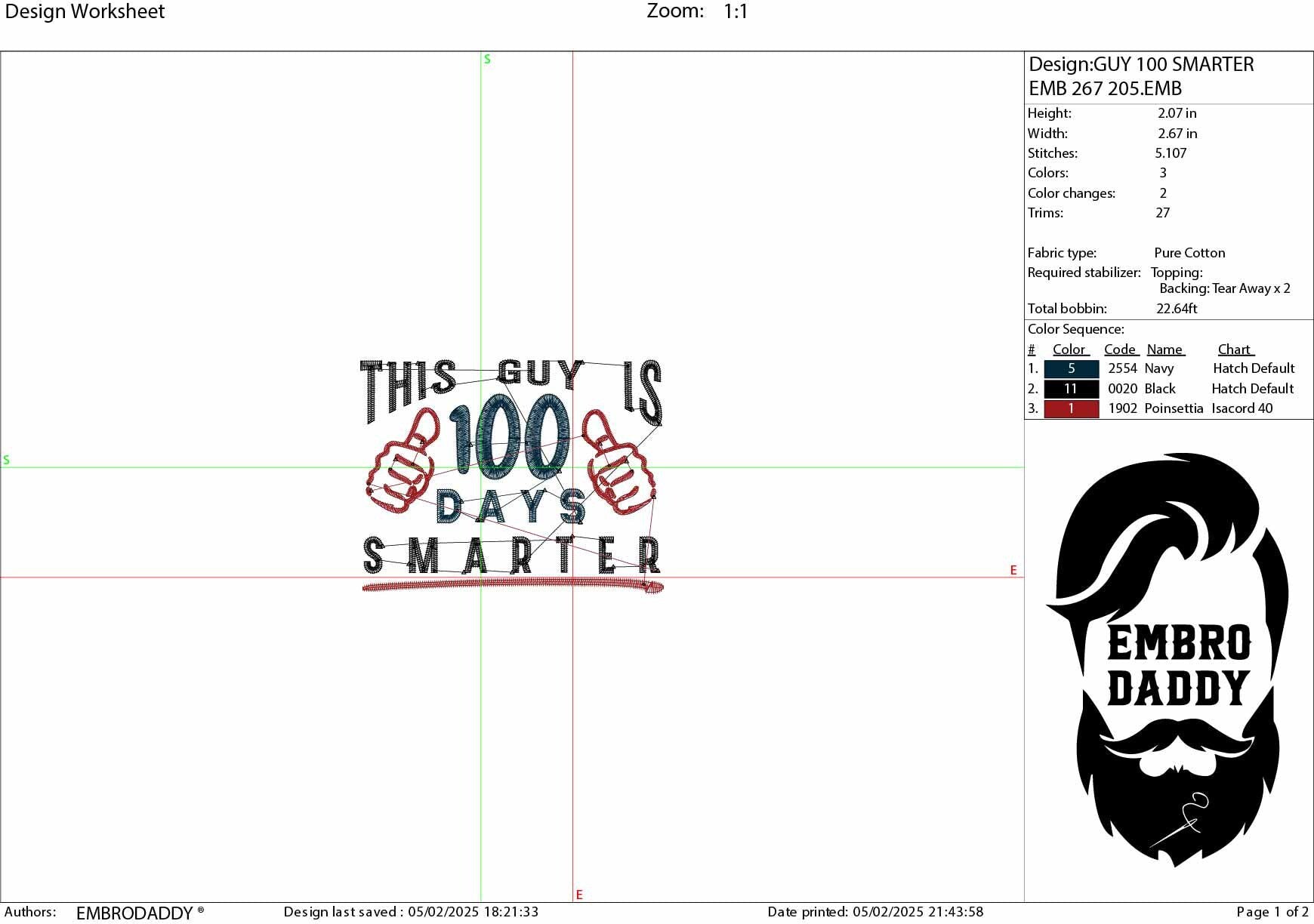 Machine Embroidery files, 100 Days of School, this guy is 100 days smarter, DST, PES, xxx, hus & more