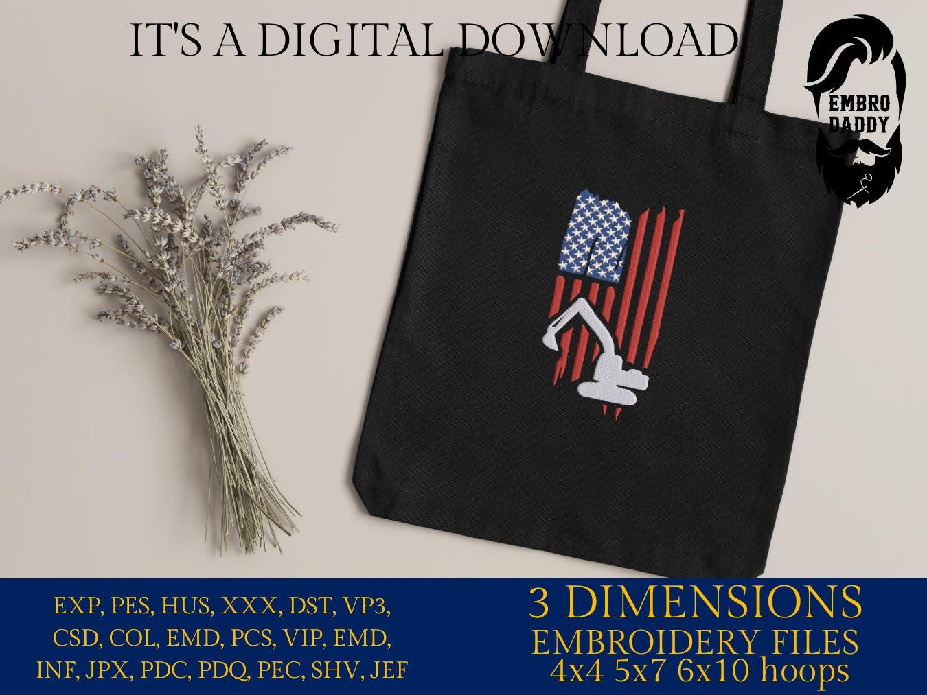 Machine Embroidery files, US flag Excavator, Heavy Equipment, Construction, PES, dst, xxx hus & more