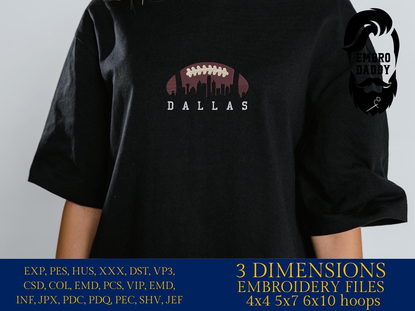 Machine Embroidery files, Dallas City skyline, football gift idea PES, dst, xxx, hus & more